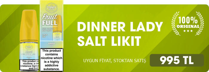 Dinner Lady Salt Likit Çeşitleri